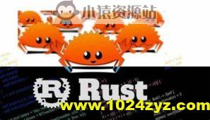 Rust语言 基础入门到应用